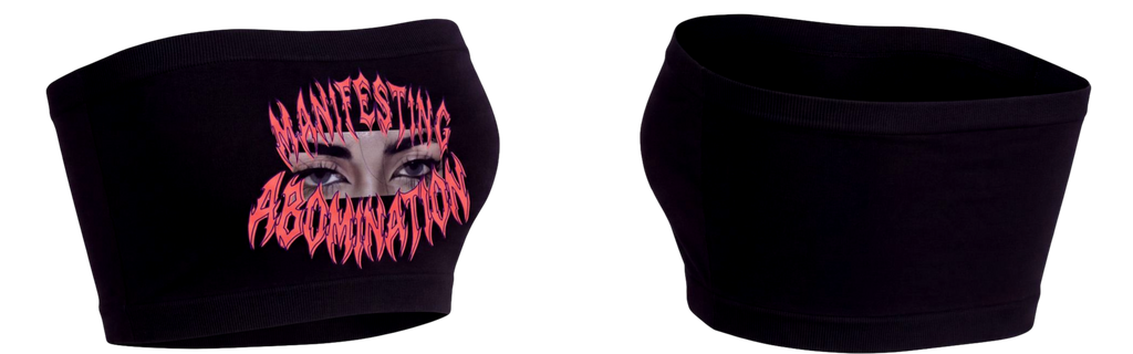 Manifesting Abomination women tube top